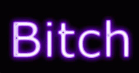 Bitch Purple GIF